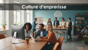 Groupe de professionnels souriants collaborant dans un bureau ouvert moderne et lumineux, avec un texte superposé 'Culture d'entreprise'.